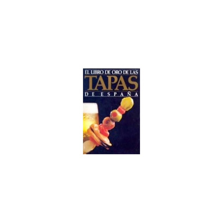 El Libro De Oro De Las Tapas